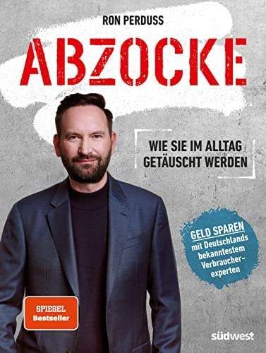 Buchcover: Abzocke: Wie Sie im Alltag getäuscht werden - Geld sparen mit Deutschlands bekanntestem Verbraucherexperten